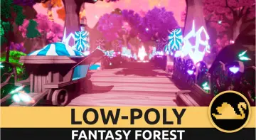LOW-POLY - Fantasy Forest