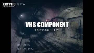 VHS Component - (Easy Plug & Play)
