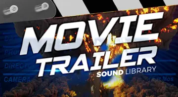 Movie Trailer Music and Sound Effects