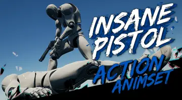 InsanePistolAction AnimSet