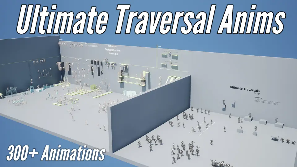Ultimate Traversal Anims