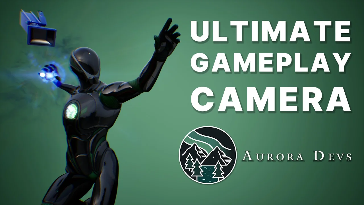 Ultimate Gameplay Camera