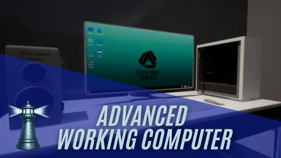 Advanced Working Computer