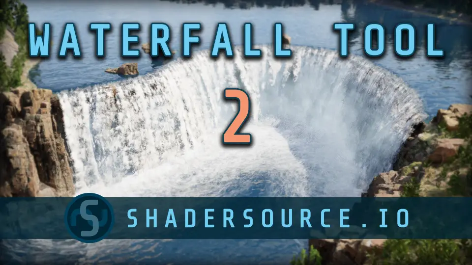 SHADERSOURCE - Waterfall Tool 2