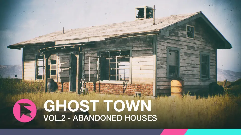 Ghost Town VOL.2 - Abandoned Houses