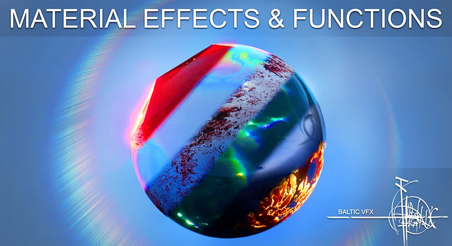 Baltic VFX : Material functions and effects library