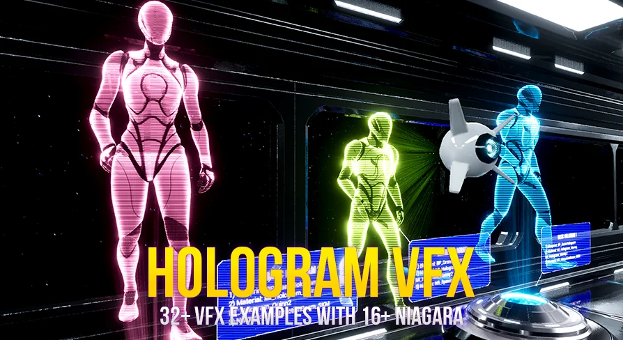 HOLOGRAM VFX With Niagara