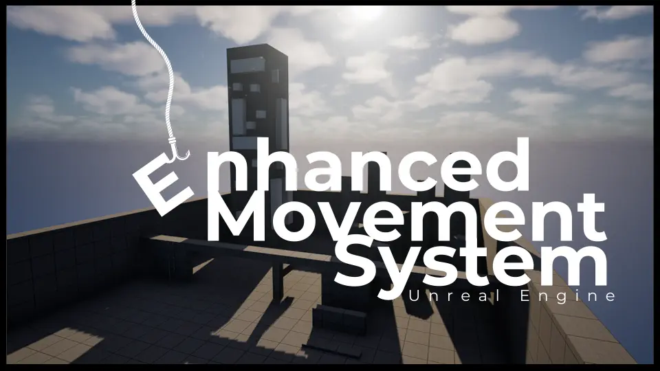 Enhanced Movement System