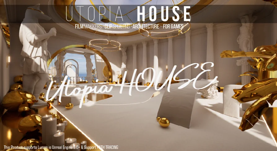 UTOPIA HOUSE