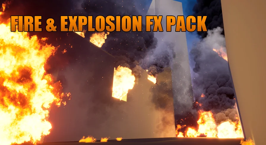 Fire and Explosion FX Pack