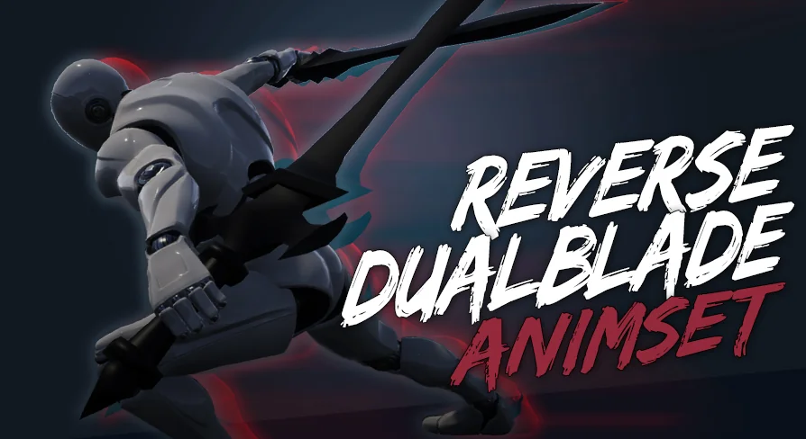 ReverseDualBlade Animset