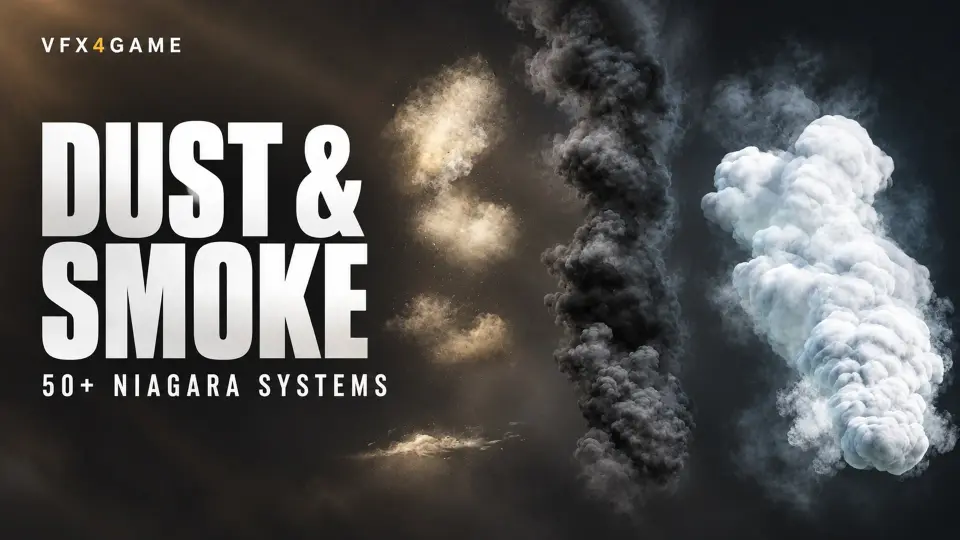 Dust & Smoke Effects | 50+ Niagara Systems