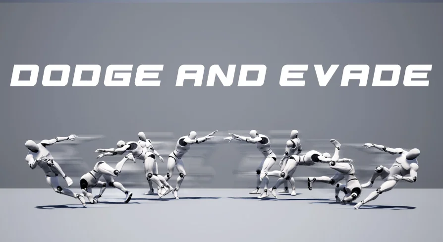 Dodge and Evade Anims