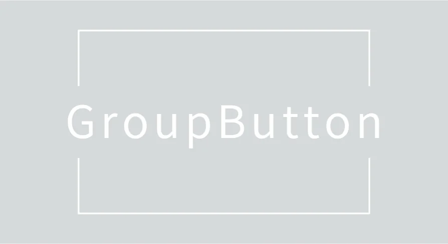 Widget Group Button