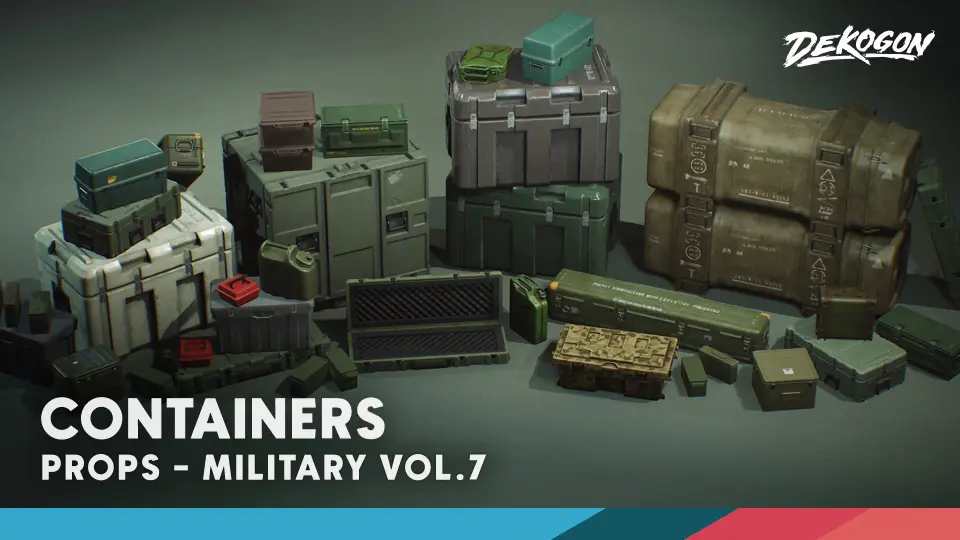Military Supplies - VOL.7 - Containers
