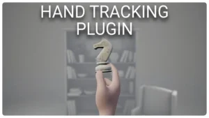 Hand Tracking Plugin