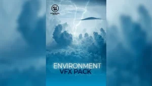 Environment VFX Pack – High Quality