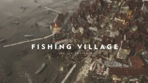 Fishing Village Environment