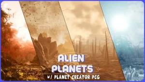 Alien Planets Environment w/ Planet Creator PCG