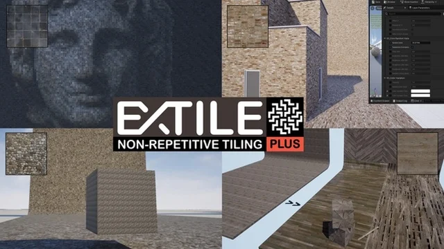 EXTILE PLUS -Ultimate Non-Tiling Material Toolkit for Unreal Engine Environments<div class="post-tags single-post-tags"><span class="custom-tag">Engine Version: 5.0+</span></div>