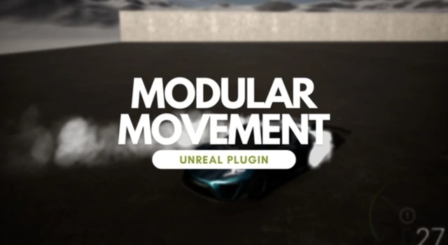 Modular Movement<div class="post-tags single-post-tags"><span class="custom-tag">Engine Version: 5.5</span><span class="asset-version-tag">Asset Version: 1.6</span></div>