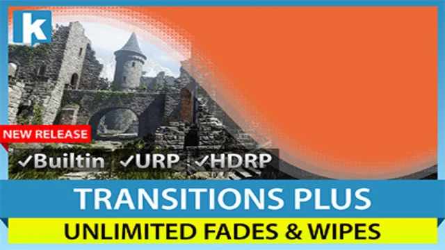 Transitions Plus<div class="post-tags single-post-tags"><span class="update-tag">Update:5.0.1</span><span class="custom-tag">Original Unity version: 2021.3.16</span><span class="asset-version-tag">Asset Version: 5.0</span></div>