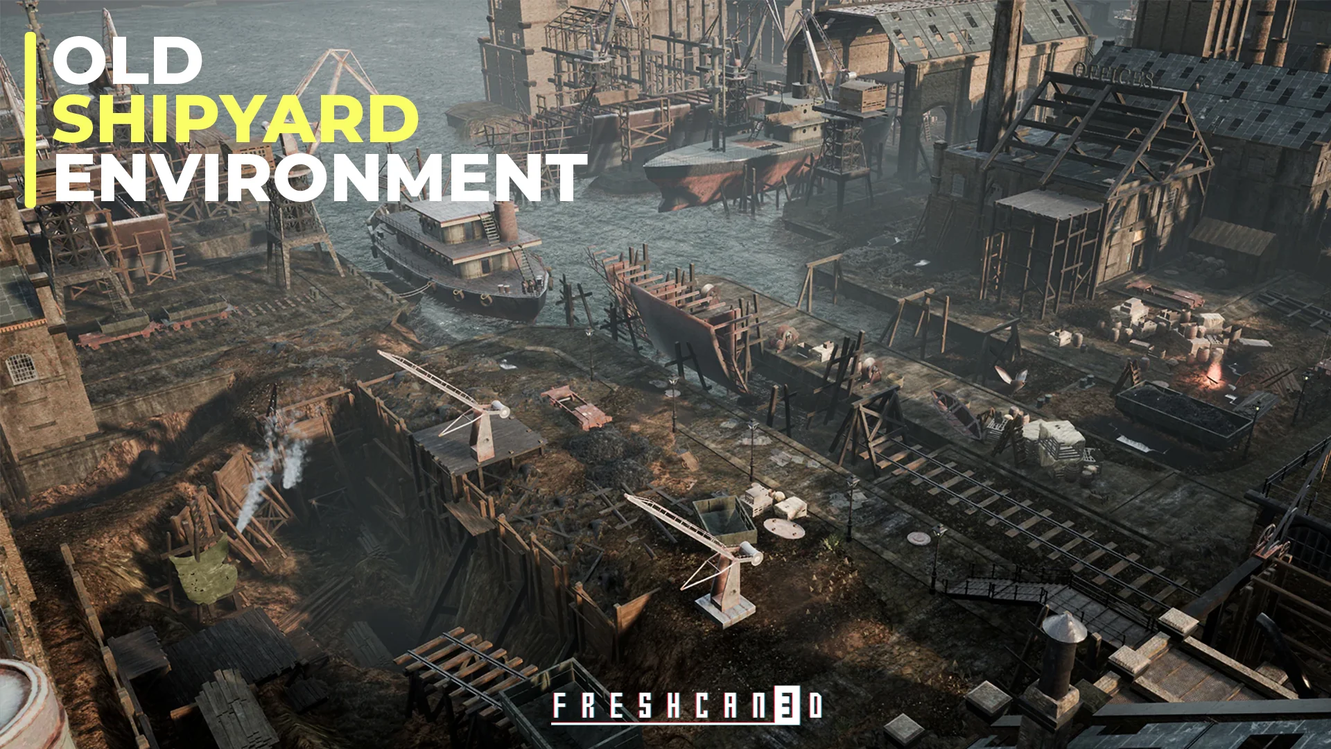 Old Industrial City and Shipyard & Industrial Interiors (Industrial Town)