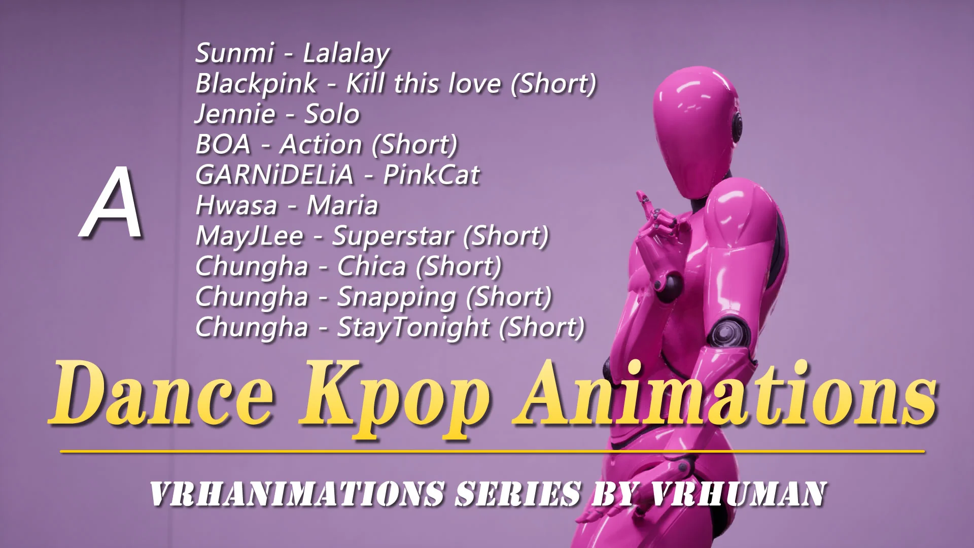 Dance Kpop Animation Girl Idol Package A - VRHA
