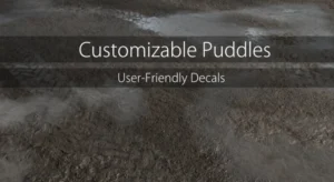 Customizable Puddles