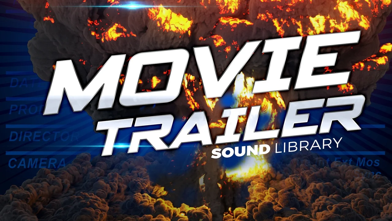 Movie Trailer Music and Sound Effects