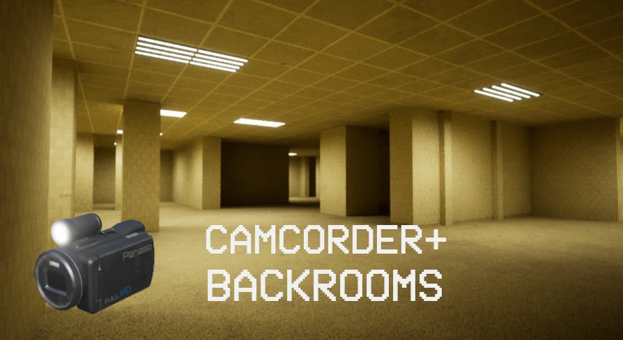 The Backrooms + Camcorder
