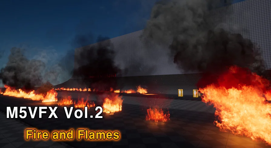 M5 VFX Vol2. Fire and Flames(Niagara)
