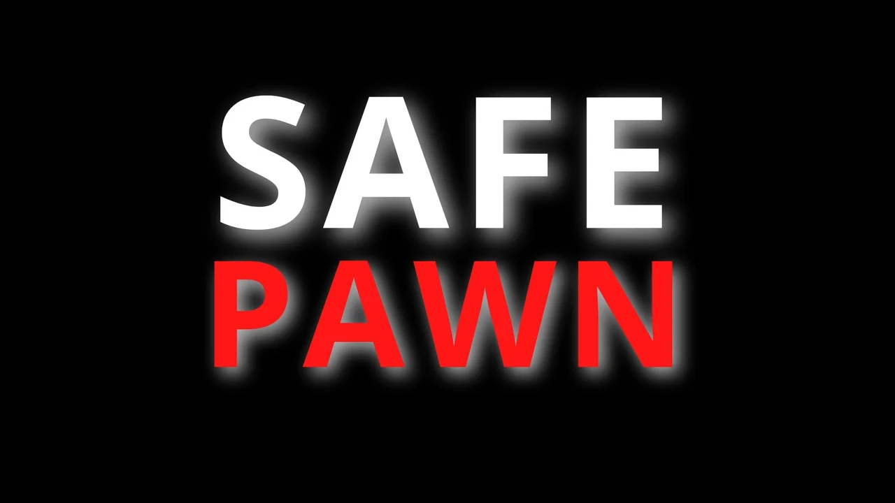 Safe Pawn