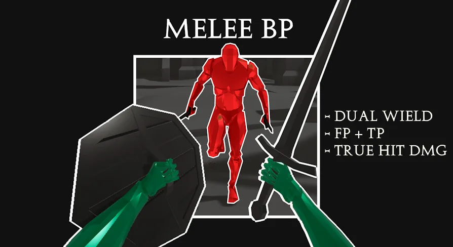 Melee+ (AI+FP/TP+Two Hands)
